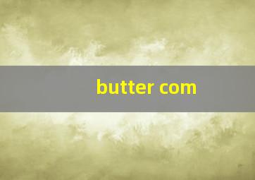 butter com